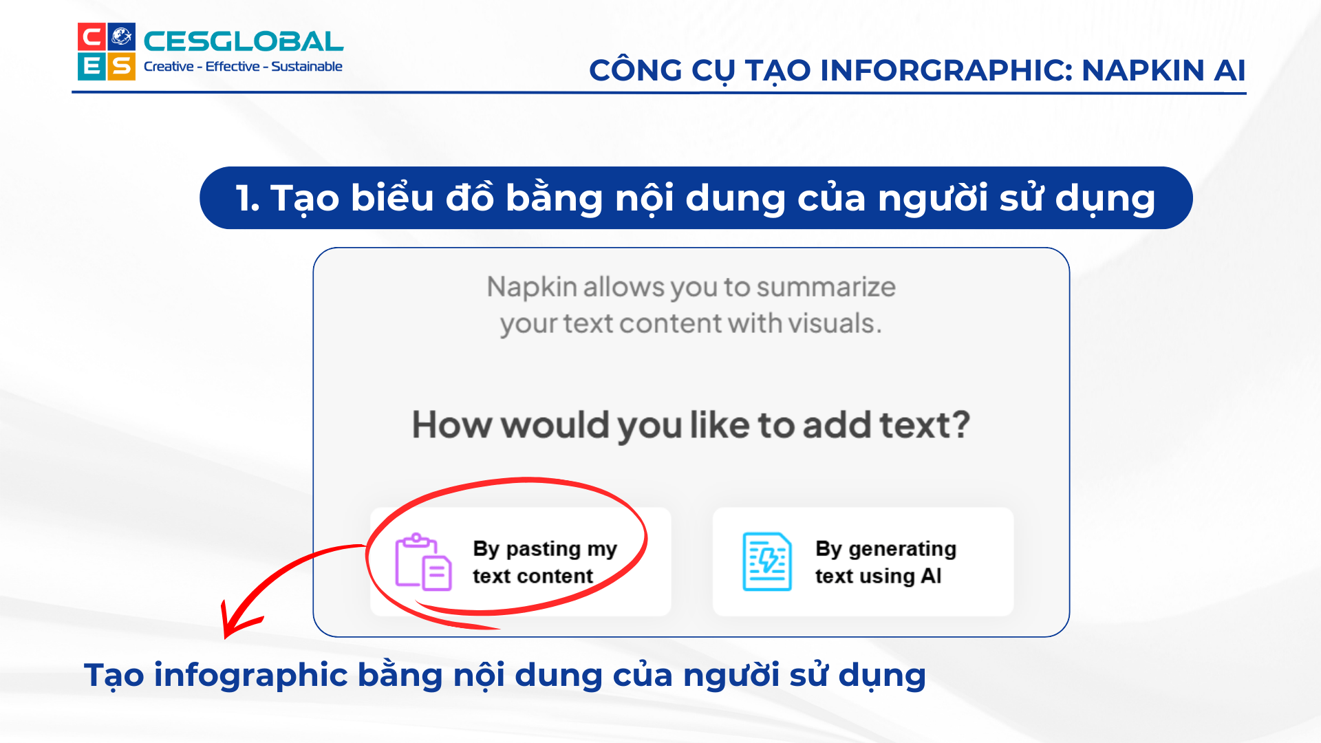Tính năng tạo infographic trong Napkin AI bằng cách dán nội dung văn bản từ người dùng.